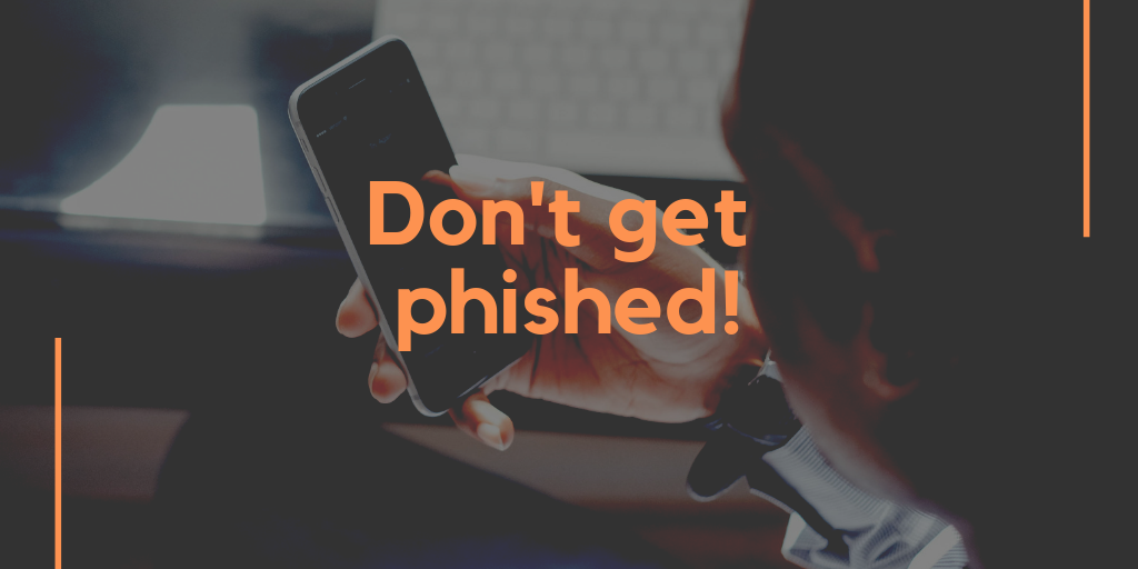 Protect yourself from increasingly sophisticated phishing scams