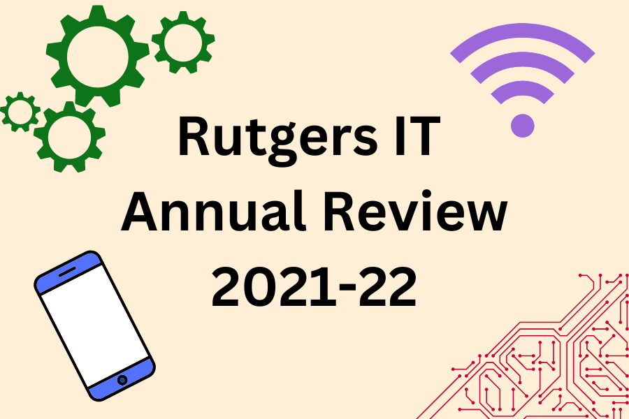 Impressive data, major tech projects, and more in the Rutgers IT annual review