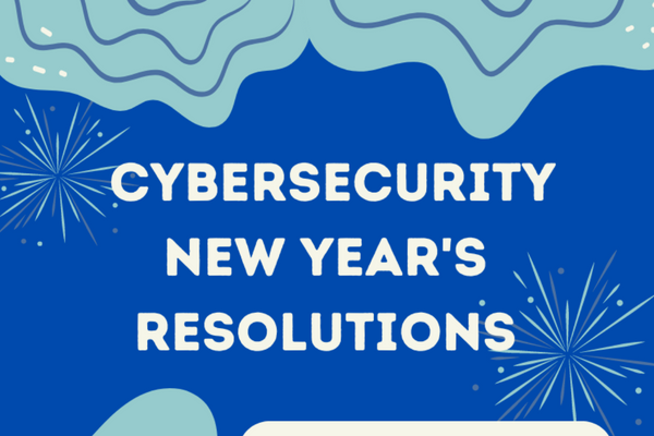 Infographic: Cybersecurity resolutions for the new year